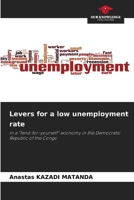 Levers for a low unemployment rate 620965357X Book Cover