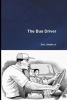 The Bus Driver 1523321288 Book Cover