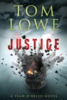 JUSTICE: A Sean O'Brien Novel B0C91RM5PS Book Cover