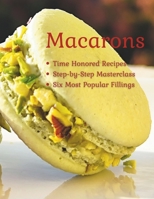 Macarons: From Basics to Perfection + Six Exquisite Fillings B0DPT8NT32 Book Cover