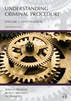 Understanding Criminal Procedure: Investigation