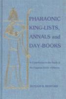 Pharaonic King-Lists, Annals and Day-Books (Ssea Publication) 0920168078 Book Cover