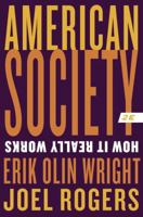 American Society: How It Really Works 039393067X Book Cover