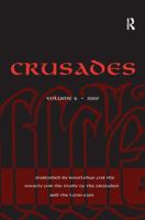 Crusades: Volume 6 0754660702 Book Cover