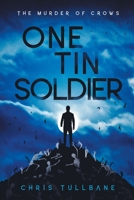 One Tin Soldier 1955081050 Book Cover