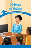 I Have a Voice: Understanding Citizenship 1538364662 Book Cover