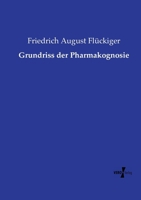 Grundriss Der Pharmakognosie 374333786X Book Cover