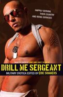 Drill Me Sergeant. Edited by Eric Summers 1613030320 Book Cover