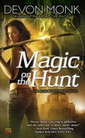Magic on the Hunt 0451463919 Book Cover