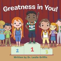 Greatness in You! 1973637243 Book Cover