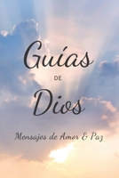 Gu�as de Dios: Mensajes de Amor y Paz B089TS14DP Book Cover