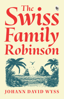 The Swiss Family Robinson