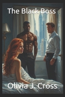 The Black Boss B0FTMJ3FTC Book Cover