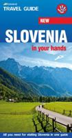 Slovenia in your hands: All you need to know for visiting Slovenia in one guide 8686245161 Book Cover