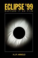 Eclipse '99 : Capture it on Film 075030619X Book Cover