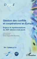 Gestion des conflits et coopérations en Europe: Enjeux et représentations du XIXe siècle à nos jours fare Cahiers n°14 fare Cahiers n°14 (Fare ... de l'Europe)) (French Edition) 2343137706 Book Cover