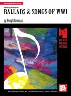 Ballads and Songs of WWI 0786625449 Book Cover