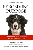 Perceiving Purpose: Transformation From Self-Examination 1946670022 Book Cover