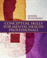 Conceptual Skills for Mental Health Professionals 0132230453 Book Cover