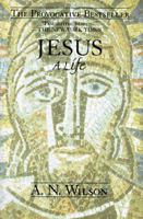 Jesus: A Life 0449908070 Book Cover