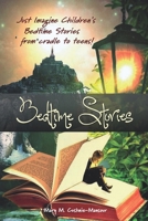 Bedtime Stories: Just Imagine Bedtime Stories from cradle to teens! B08928L6B9 Book Cover