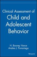Clinical Assessment of Child and Adolescent Behavior 0471380466 Book Cover