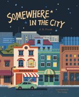 Somewhere in the City 1641702605 Book Cover