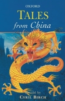 Tales from China (Oxford Myths and Legends) 019275078X Book Cover