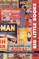 Big Little Books: The Whitman Publishing Company's Golden Age, 1932-1938 096788585X Book Cover