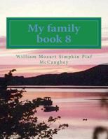 My family book 8: My Masterpiece book 8 172452271X Book Cover