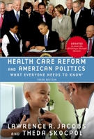 Health Care Reform and American Politics 0190262044 Book Cover