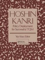 Hoshin Kanri: Policy Deployment for Successful TQM 0915299577 Book Cover