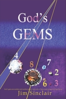 God's Gems: God's gems are numbers and number codes which are provably non-random for which I can find no natural explanation. 0648997707 Book Cover