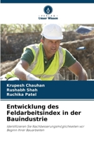 Entwicklung des Feldarbeitsindex in der Bauindustrie (German Edition) 6208018528 Book Cover