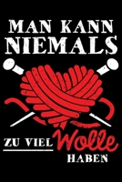 Man Kann Niemals Zu Viel Wolle Haben: Jahreskalender für das Jahr 2020 Din-A5 Format Jahresplaner (German Edition) 1659356970 Book Cover
