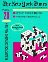 New York Times Sunday Crossword Puzzles, Volume 20 0812924517 Book Cover
