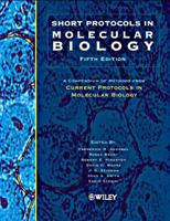 Short Protocols in Molecular Biology (2 volume set) 0471577359 Book Cover