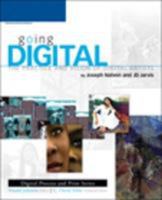 Going Digital: The Practice and Vision of Digital Artists 1592009182 Book Cover