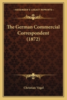 The German Commercial Correspondent 1120884756 Book Cover