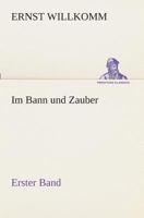 Im Bann und Zauber 3849532577 Book Cover