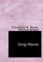 Song-Waves 1512129224 Book Cover