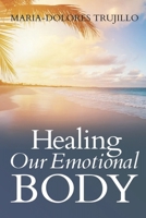 Healing Our Emotional Body 1733048103 Book Cover