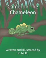 Cameron The Chameleon B08SGZ7YVK Book Cover