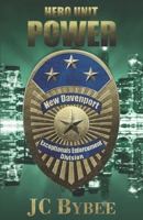 Hero Unit: Power 1546523847 Book Cover