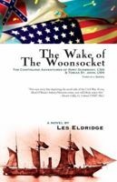 The Wake of the Woonsocket 0979484715 Book Cover