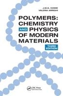 Polymers: Chemistry and Physics of Modern Materials, Third Edition 0700202226 Book Cover