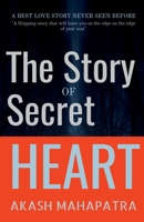 The Story of Secret Heart B0BTDQL7MK Book Cover