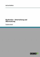 Big Brother - Unterhaltung und Überwachung 3638690865 Book Cover