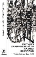 Pratiques et représentations sociales des Japonais (Recherches Asiatiques) (French Edition) 2738415342 Book Cover