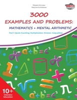 3000 Examples and Problems: Mathematics and Mental Arithmetic: Part 1 B08BDSDTPR Book Cover